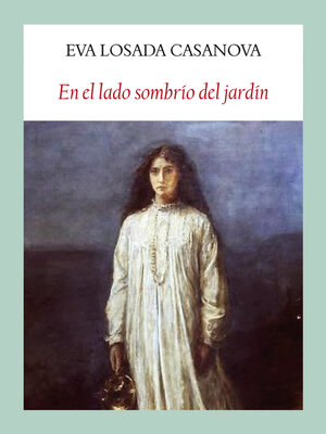cover image of En el lado sombrío del jardín